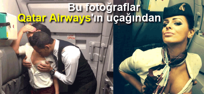 Qatar Airways'ın uçağında çekilen 3 fotoğraf skandal yarattı galerisi resim 1