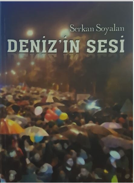 Serkan Soyalan’ın Yeni Kitabı “Deniz’in Sesi” Yayımlandı
