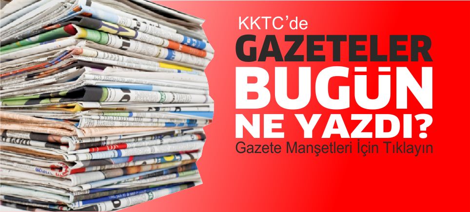 Günlük KKTC Gazete Manşetleri