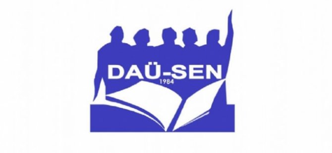 DAÜ-SEN’den Basın Açıklaması Geldi