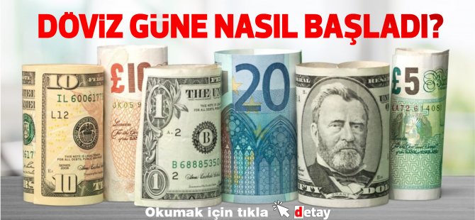 Döviz güne nasıl başladı? 30 Eylül 2022 Cuma