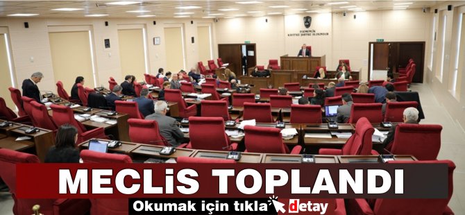 Meclis'in Toplantısı Gece Saatlerine Kadar Sürdü