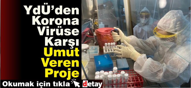 ​​​​​​​Yakın Doğu Üniversitesi’nden Korona Virüse Karşı Umut Veren Proje...