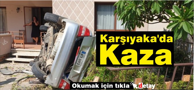 Karşıyaka'da Kaza