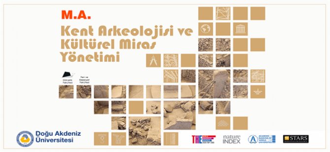 Kent Arkeolojisi ve kültürel miras yönetimi yüksek lisans programı DAÜ’de açıldı