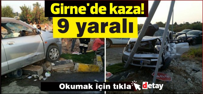 Girne'de kaza! 9 yaralı