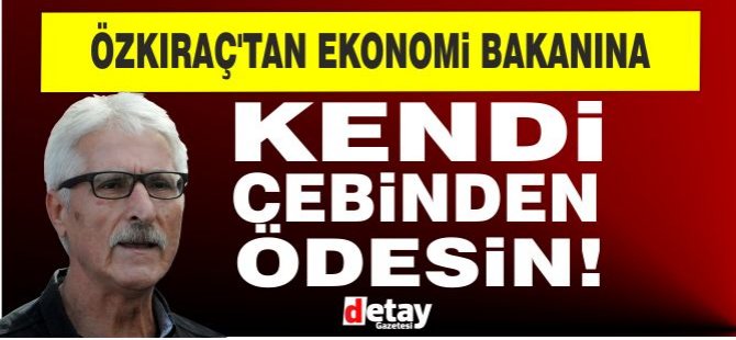 EL-SEN Başkanından Ekonomi Bakanına eleştiri!