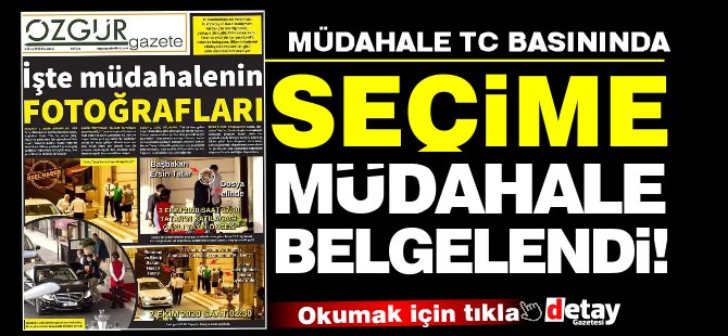 KKTC'de seçime müdahaleler Türkiye medyasında...