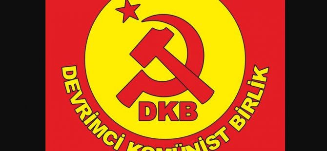 Devrimci Komünist Birlik, Özgür Gazete ve Avrupa Gazetesine destek belirtti