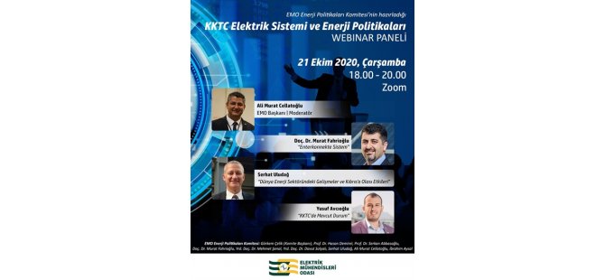 EMO “KKTC Elektrik Sistemi Ve Enerji Politikaları” Panelini İnternet Ortamında Düzenliyor