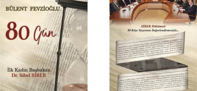 "80  GÜN" İlk Kadın Başbakan Sibel Siber konu alan kitap çıktı!