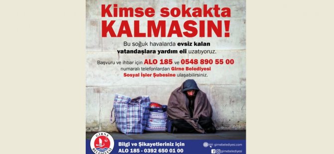 Girne Belediyesi Sokakta Yaşayanlara Geçici Bir Süre Kalacak Yer Sağlayacak