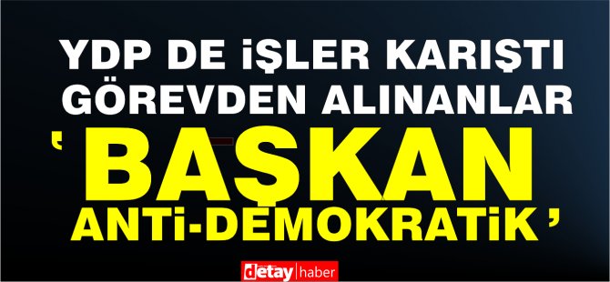 Ο Κάγια, ο οποίος απολύθηκε από το YDP, έκανε μια δήλωση: “Είναι ενάντια στην πολιτική ηθική, θα δοθεί η απαραίτητη απάντηση”