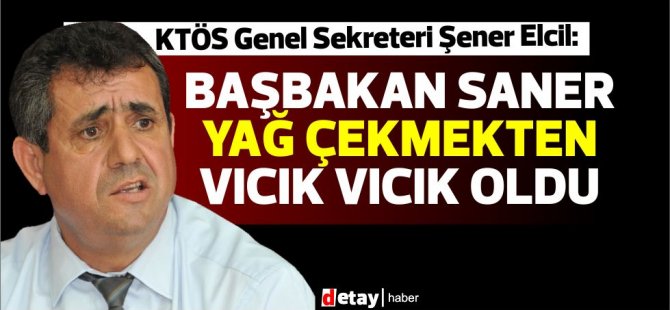 Elcil:Tatar ve Saner de AKP’nin memuru olmanın en güzel örneklerini sergilemektedirler.