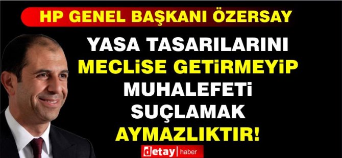 Özersay: Δεν θα φέρει το σχέδιο νόμων στο Κοινοβούλιο και κατηγορεί την αντιπολίτευση!