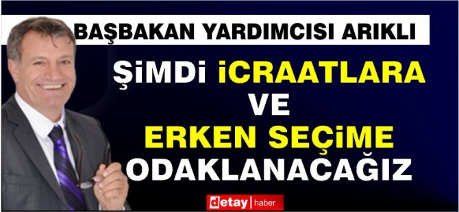 Arıklı: Θα επικεντρωθούμε τώρα στις δραστηριότητες του υπουργείου και στις πρόωρες εκλογές.