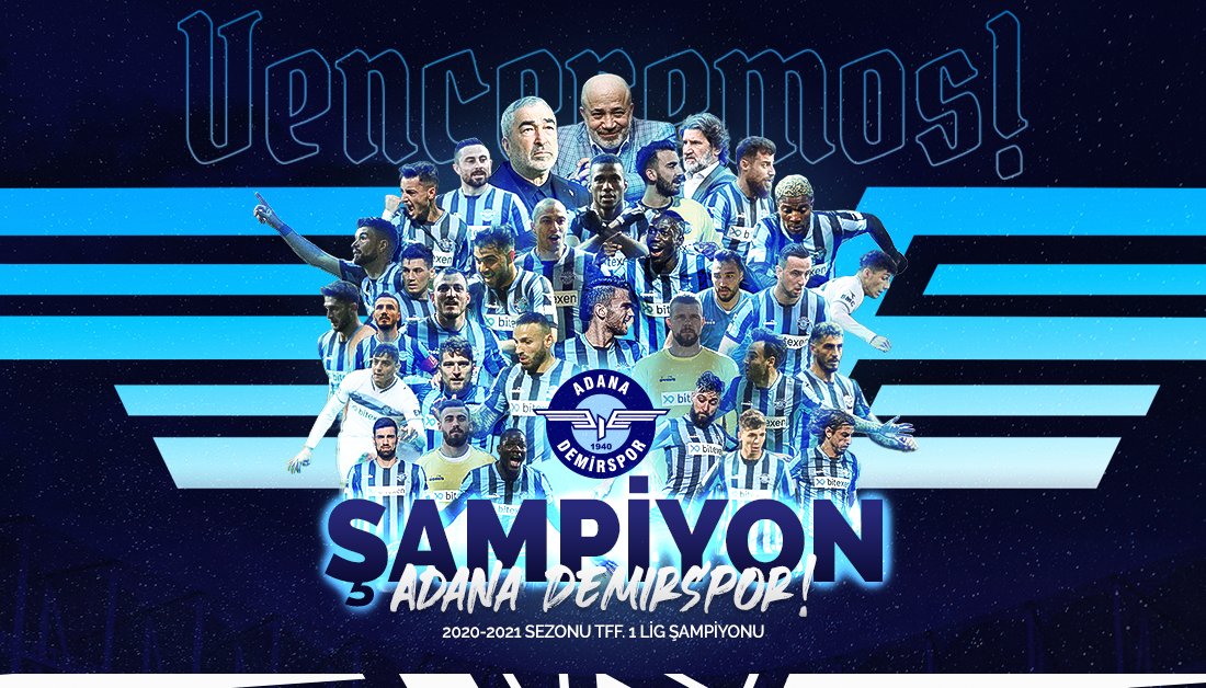 Adana Demir SPOR 26  yıl aradan sonra Süper Lige şampiyon olarak yükseldi
