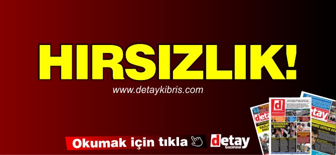 Girne'de Hırsızlık! 4 Kişi Tutuklandı