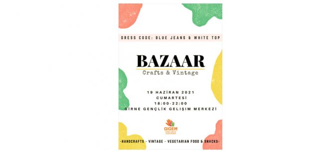 GİGEM’de “Crafts & Vintage Bazaar”Etkinliği Düzenleniyor
