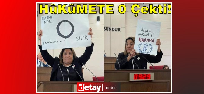 Halkın Partisi Milletvekili Gülşah Sanver Manavoğlu hükümete 0 çekti!