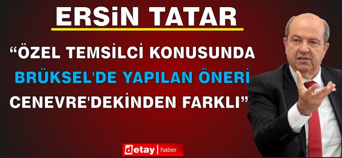 Tatar: “Egemen Eşitliğimiz Kabul Edilirse Müzakerelerin Başlama ve Başarıya Ulaşma Şansı Artar”