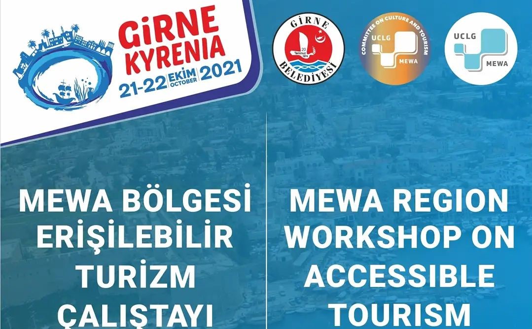 MEWA Bölgesi Erişilebilir Turizm Çalıştayı, Girne’de yapılacak