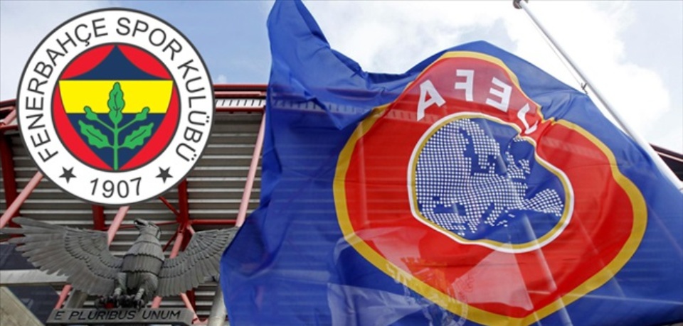 UEFA'dan Fenerbahçe'ye mektup