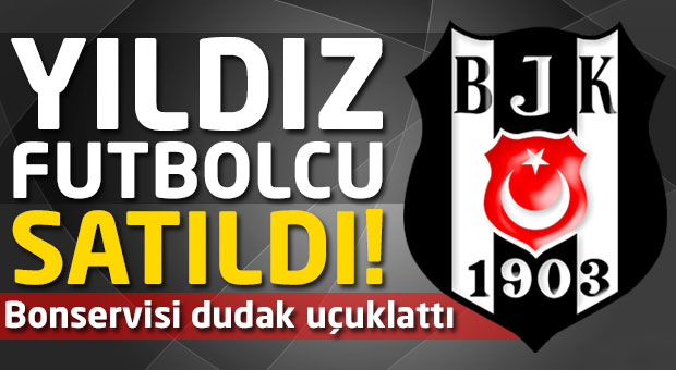 Yıldız futbolcu satıldı!