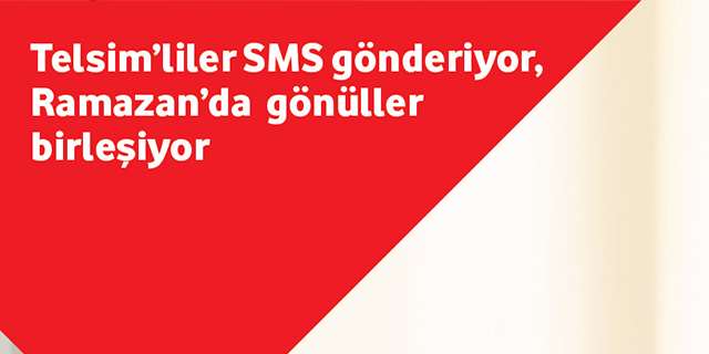 Telsim aboneleri Ramazan Bayramı’nda bağış smsleri ile gönülleri birleştiriyor