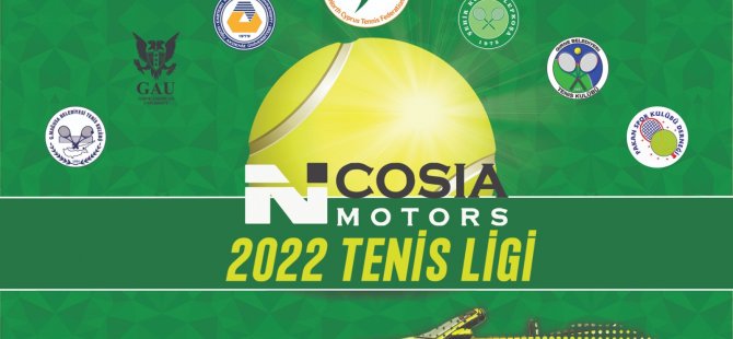 2022 Nıcosıa Motors Tenis Ligi Başlıyor