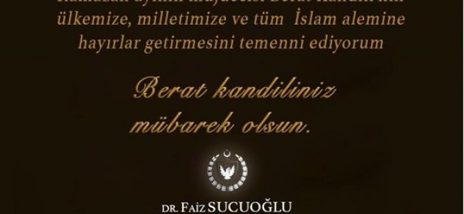Başbakan Sucuoğlu Berat Kandili’ni Kutladı