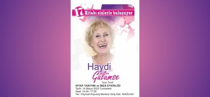 Ayşe Tural'ın Kitap Tanıtımı ve İmza Etkinliği Gazimağusa Cittymall'da Yapılacak