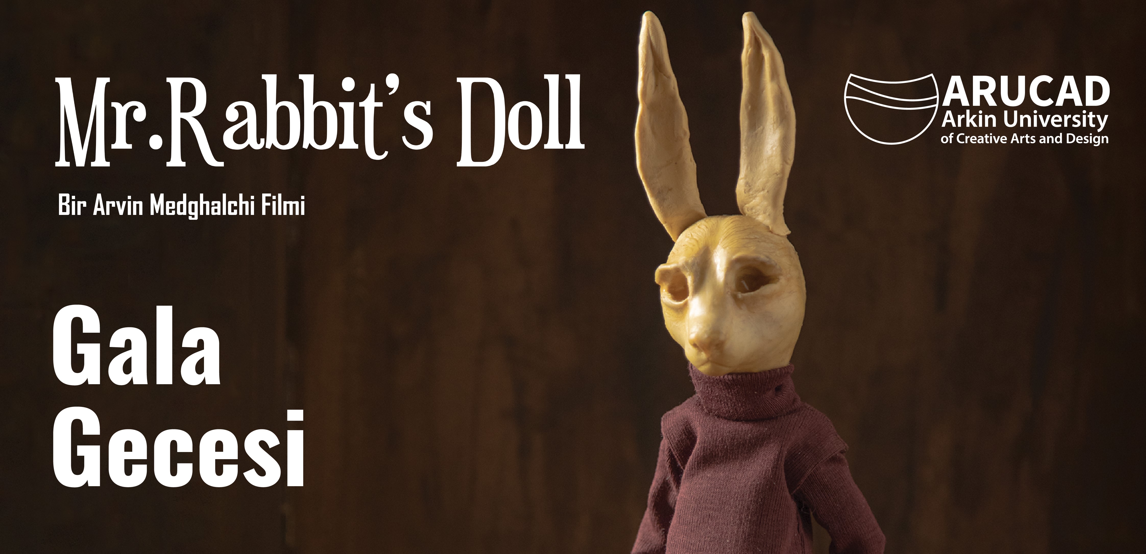 Mr. Rabbit’s Doll Filmine  ARUCAD’da Gala Gecesi