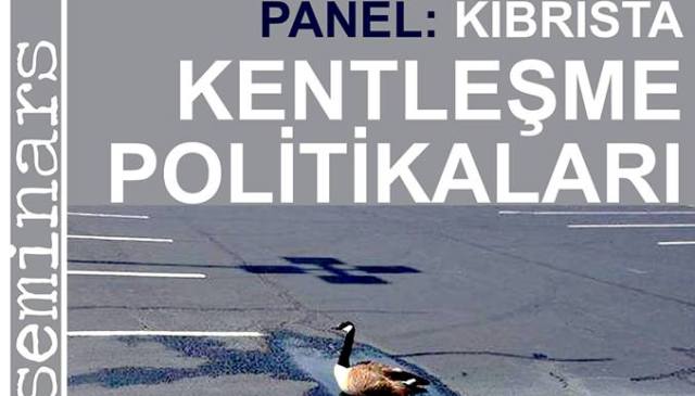 "Kıbrıs'ta Kentleşme Politikaları" paneli GAÜ’de gerçekleşecek