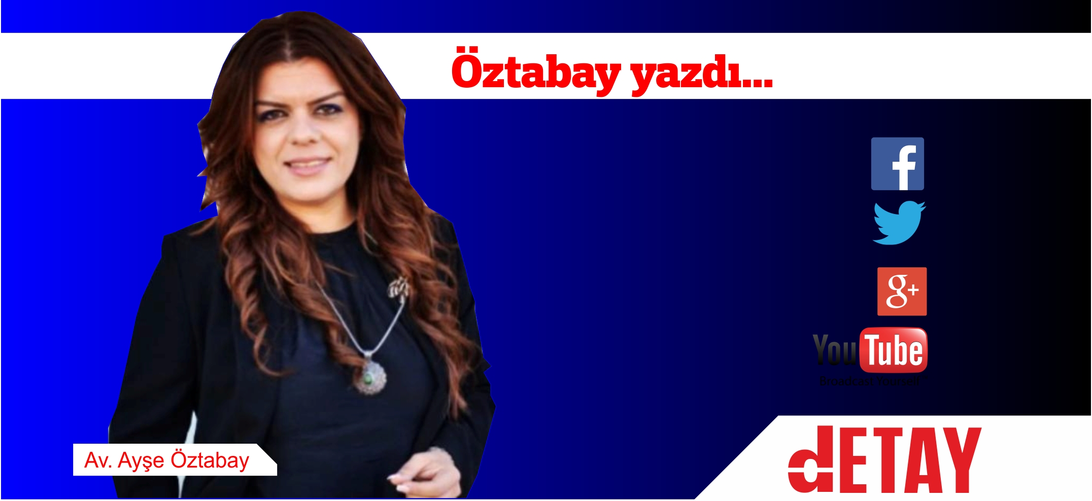 Av. Ayşe Öztabay yazdı: Torpilsiz Çocuklar