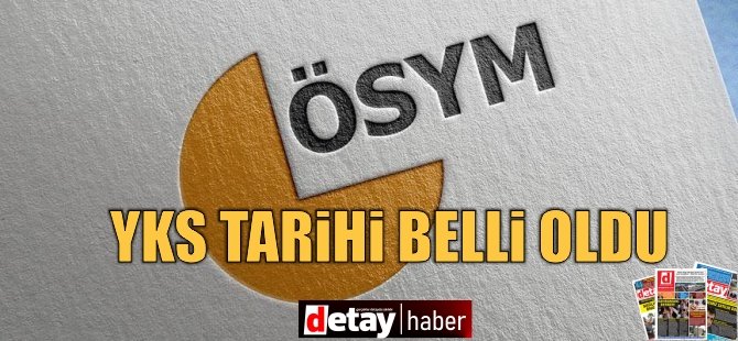 Yükseköğretim Kurumları Sınavı (YKS) 17-18 Haziran’da gerçekleştiriliyor