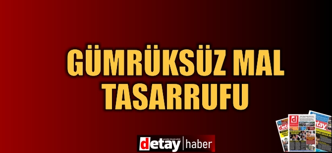 Lefkoşa'da Gümrüksüz Mal Tasarrufu