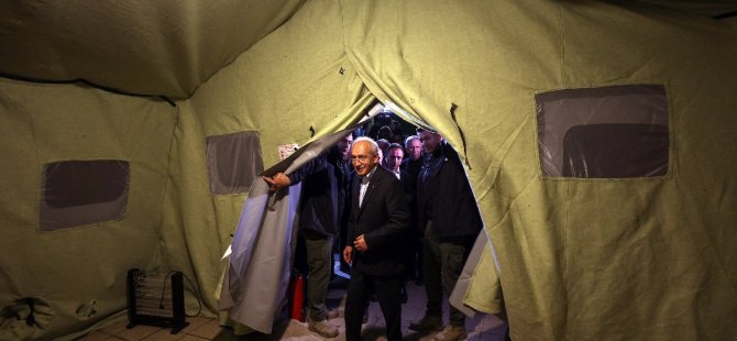 Kemal Kılıçdaroğlu deprem çadırında sabahladı
