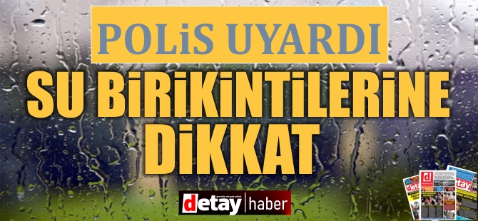 Polisten uyarı: İskele -Karpaz anayolu üzerinde oluşan su birikintilerine dikkat!