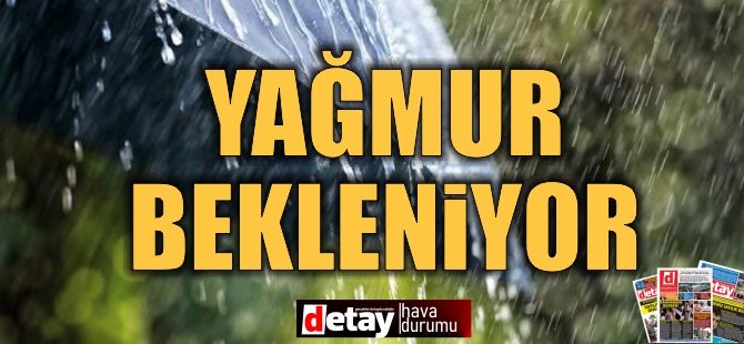 Yer yer yağmur bekleniyor