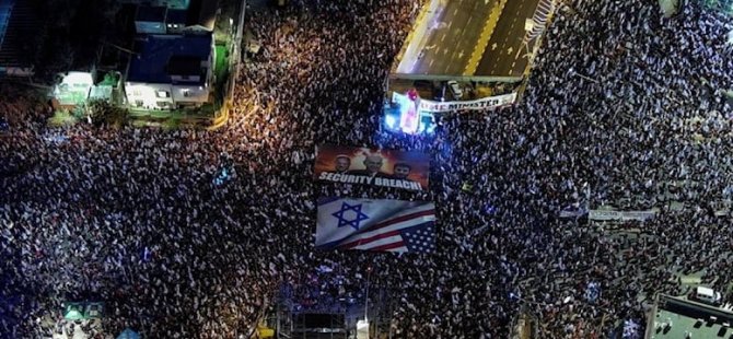 Netanyahu’nun geri adımı da yetmedi: Yüz binlerce insan gösterilere devam ediyor
