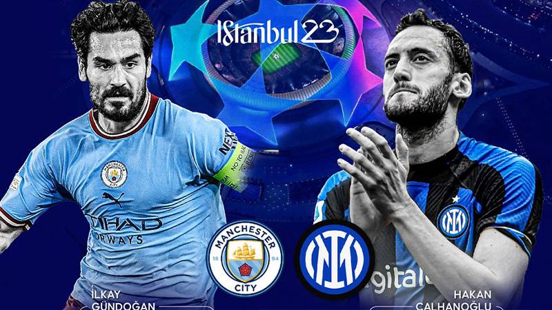 Şampiyonlar Ligi kupası, İstanbul'da sahibini buluyor; Manchester City ve Inter, Avrupa'nın en iyisi olmak için sahada