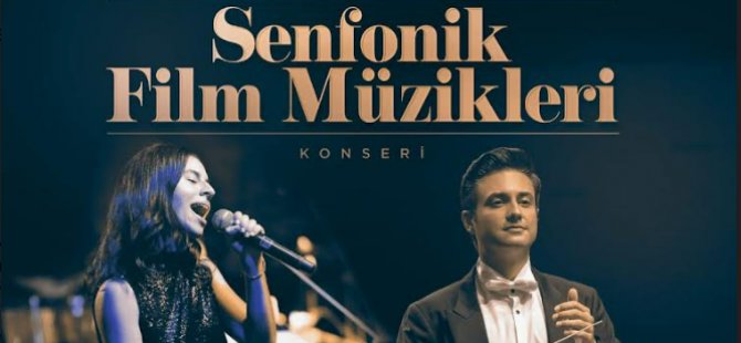 Lefkoşa Belediye Orkestrası, Senfonik Film Müzikleri Konseri ile Sahnede