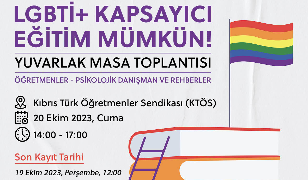 "LGBTİ+ Kapsayıcı Eğitim Mümkün!" adlı Yuvarlak Masa Toplantısı  Düzenleniyor