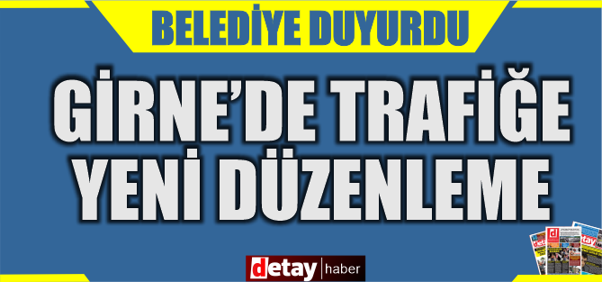Girne Belediyesi, ağır vasıta trafiğine kısıtlama getirdi