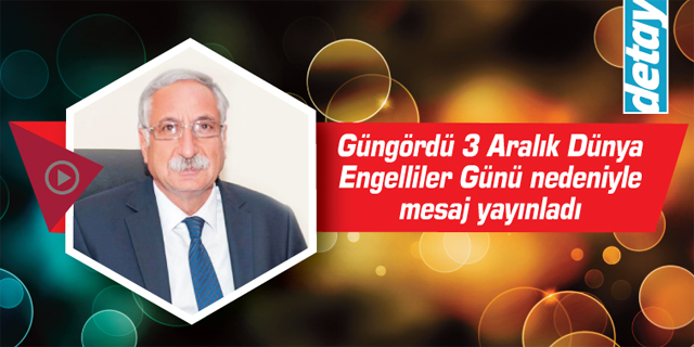 Güngördü: “Onlara eşit fırsatlar yaratmalıyız”