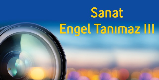 ‘Sanat Engel Tanımaz’ internet sitesi yayında