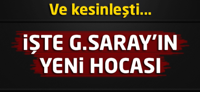 Galatasaray'ın teknik direktörü belli oldu!