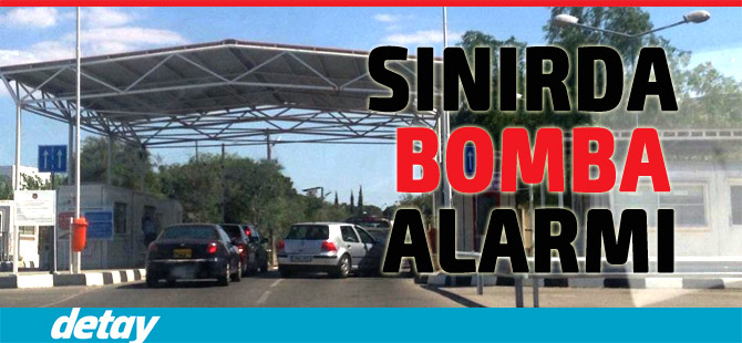 Sınırda Bomba Alarmı