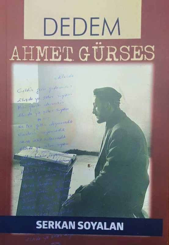 Dedem Ahmet Gürses yayınlandı